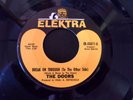 DOORS--BREAK ON THROUGH  (TO THE OTHER SIDE)--ELEKTRA--EK-45611--IST PRESSING
