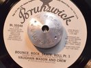 FUNK 45 - VAUGHAN MASON AND CREW - BOUNCE ROCK SKATE ROLL Pt. 1&2 M- PROMO HEAR