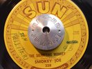 ROCKABILLY 45 - SMOKEY JOE - THE SIGNIFYING MONKEY /LISTEN TO SUN Rocker HEAR