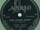 EDDIE MACK Kind Loving Daddy / Behind Closed Doors 78rpm Apollo 1949