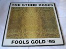 THE STONE ROSES - FOOLS GOLD 95 - SILVERTONE - 12