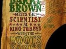 BARRY BROWN MEETS THE SCIENTIST At King Tubby's With The Roots Radics LP VINYL