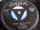 CHUCK BERRY SWEET LITTLE SIXTEEN c/w REELIN AND ROCKIN  LONDON TRI CENTRE 1957