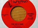 THE VOLUMES - YOU GOT IT BABY b/w A WAY TO LOVE YOU - INFERNO 45 - NORTHERN SOUL
