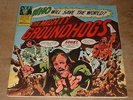THE GROUNDHOGS who will save the world? 1972 UK UA STEREO VINYL GIMMIX SLEEVE