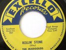 THE MARIGOLDS Rollin' Stone b/w Why Don't You 45 DOO-WOP MINT- ORIG EXCELLO 2057