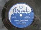 Crazy, Cool, Solid Jackie Raye Rock 'N Roll 1953 Arcade Label Record
