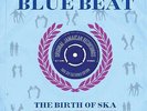 Various ?The History Of Blue Beat - The Birth Of Ska BB101 - BB125 : The A Sides