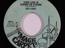 70s Soul 45 JOEY COREY Your Love Is Coming On Strong on Magic Carpet
