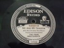 Edison Diamond Disc 52027 Four Aristocrats: Wish I Was in Dixie/Me and My Shadow