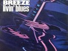 LIVIN' BLUES. Blue Breeze. 1978. MUZA/Polen. NM/ EX-NM
