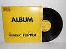 FLIPPER - Generic LP   first press vinyl   Subterranean    Punk   Nirvana