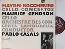 Gendron+Casals. Haydn+Boccherini (Cello concertos). Philips Hi-Fi stereo 835 069