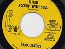 Hank JACOBS elijah rockin' with soul 45 classic NORTHERN SOUL stomper MOD hear ?