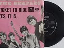 Beatles Ticket To Ride / Yes, It Is 7