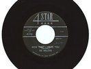 DOO WOP 45 WILLOWS  NOW THAT I HAVE YOU  ON  4 STAR  VG+ RARE DOO WOP ORIGINAL