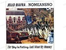 Jello Biafra With Nomeansno-The Sky Is Falling And I Want My Mommy UK LP1991 //3