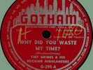 TINY GRIMES (w/ Screamin' Jay Hawkins) Why Did You Waste My Time 78rpm Gotham
