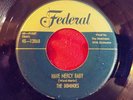 Doo Wop The Dominoes Have Mercy Baby 45 RPM