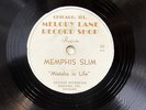 MEMPHIS SLIM-MISTAKE IN LIFE /GRINDER MAN BLUES ON MELODY LANE RARE CHICAGO BLUE