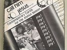 RODNEY FRIEND Call Him Jesus  RARE PRIVATE GOSPEL BOOGIE SOUL FUNK LP