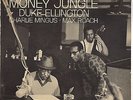 Duke Ellington Charles Mingus Max Roach Money Jungle UA 15017 stereo saxophonist