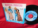 RICCHI E POVERI Addio Mamma, Addio Papa' 7' + PS 45rpm 1970 Mint-