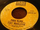 TONY MIDDLETON - PARIS BLUES - ORIGINAL MALA PROMO - NORTHERN SOUL 45 7