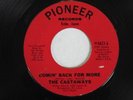 CASTAWAYS Comin' Back For More Pioneer Popcorn Garage Soul 45 HEAR