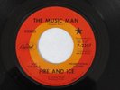 FIRE AND ICE The Music Man Capitol Promo Garage Psych Soul 45 HEAR