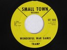TRAMP Wonderful War Games / Ghetto Dog Small Town Michigan Heavy Psych 45 HEAR