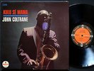 JOHN COLTRANE Kulu Se Mama LP IMPULSE SMAS-91151 US 1966 JAZZ Pharoah Sanders