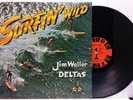 JIM WALLER AND THE DELTAS Surfin' Wild 1963 Original Vinyl LP Arvee A-432