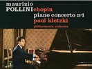 MAURIZIO POLLINI/PAUL KLETZ...-CHOPIN PIANO CONCERTO NO.1  VINYL NEW