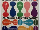 Rare AKI ALEONG & HIS TEEN TWENTY C'mon Baby Let's Dance SEALED MONO LP - 1962