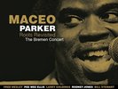 PARKER,MACEO-ROOTS REVISITED THE BREMEN CONCERT  (US IMPORT)  VINYL LP NEW
