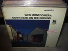 WES MONTGOMERY down here on the ground ( jazz ) mono RVG - WHITE LABEL PROMO -