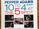 Pepper Adams - 10 to 4 at the 5 Spot Riverside 265 DG Stereo NM
