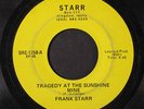 FRANK STARR: Tragedy At The Sunshine Mine + 2 45 (cool Outsider stuff) Country