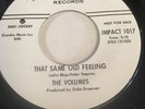 The Volumes   That Same Old Feeling   45   Northern Soul   Impact   Promo