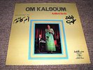 Umm Kulthum. Oum Kalsoum. 
