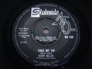 KENNY MILLER = Take My Tip [David Bowie-Manish Boys] = EX = STATESIDE SS 405