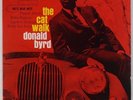 DONALD BYRD: The Cat Walk USA BLUE NOTE 4075 Superb EAR RVG Jazz NM- LP Hear