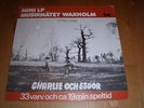CHARLIE & ESDOR 7” M-LP Swedish killer psych 1972 TOP sitar fuzz SCORPION ULTRA