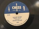 78 RPM BLUES MUDDY WATERS Chess 1438 Rollin Stone/Walkin Blues V+