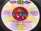 Rare Sweet Soul 45 Bob & Gene If This World Were Mine / It Won't Do MODO NM HEAR