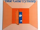 BLUE GENE TYRANNY   OUT OF THE BLUE   LOVELY MUSIC VINYL LP