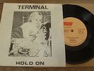 Terminal - Hold On 1979 UK 45 CARGO PUNK/KBD/POWER POP