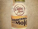 The Cadillac Three-Tennessee Mojo  (UK IMPORT)  VINYL NEW