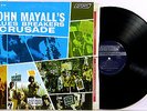 JOHN MAYALL'S BLUESBREAKERS ? CRUSADE ? EX 1967 London Monarch Bell Sound TAYLOR
